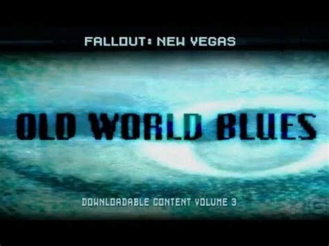 Fallout New Vegas: Old World Blues DLC Trailer .